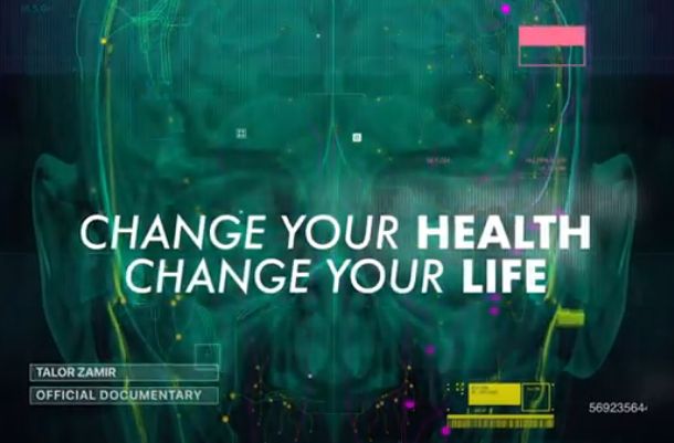 Change Your Health, Change Your Life -The Documentary