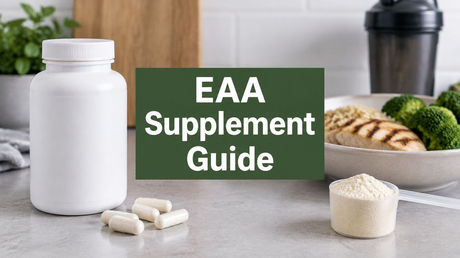Essential Amino Acid Supplement Guide for 2026